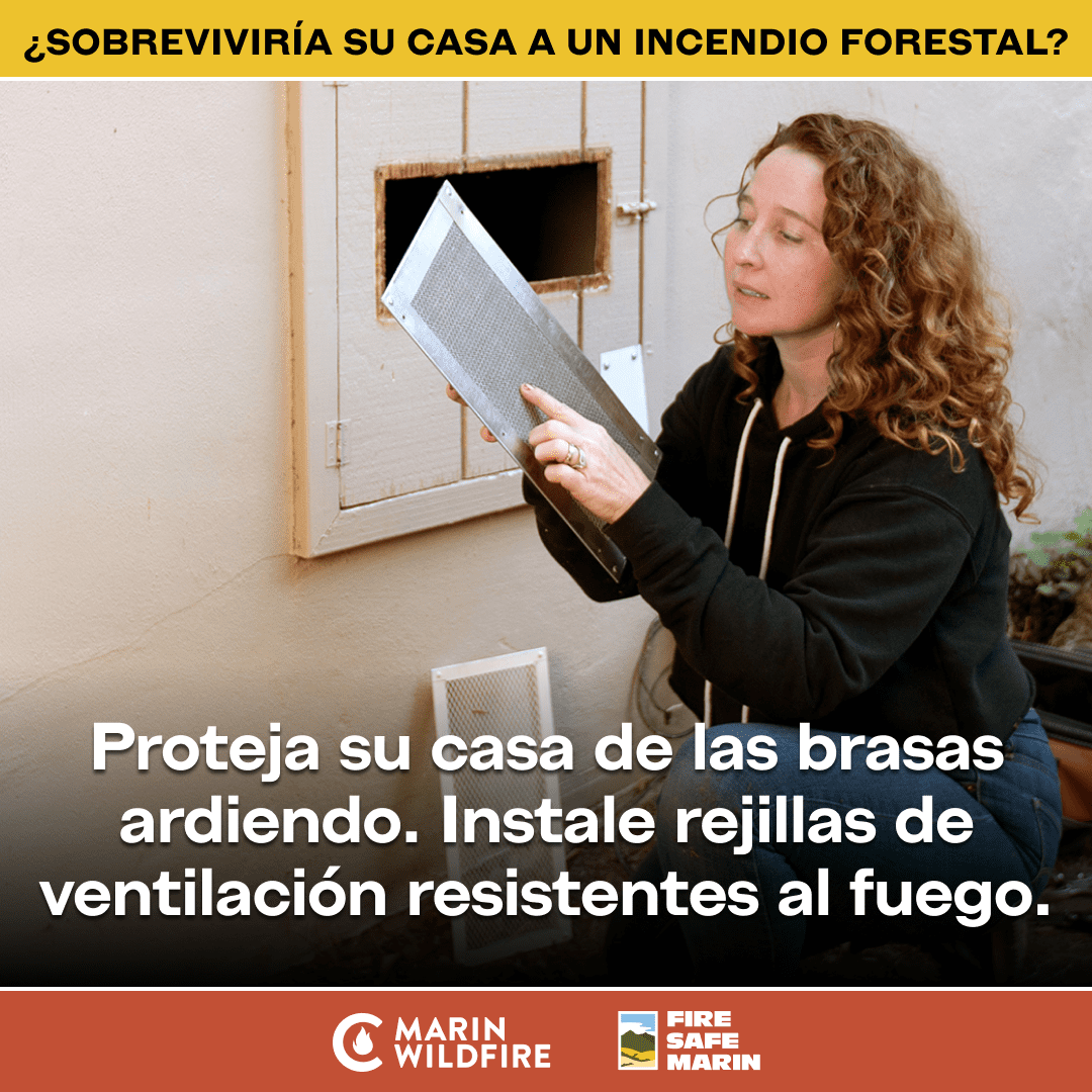 Keep embers out! Protect your home from burning embers. Install fire-resistant vents.