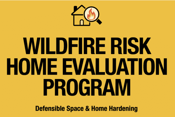 Graphic that says "wildfire risk home evaluation program"